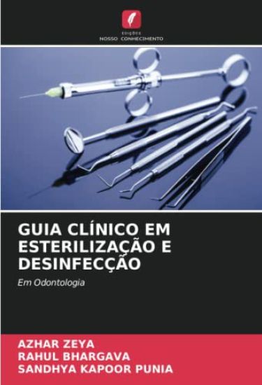 Guia Clínico Em Esterilização E Desinfecção