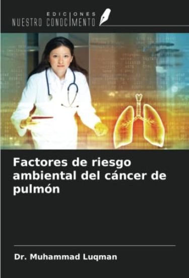 Factores de riesgo ambiental del cáncer de pulmón