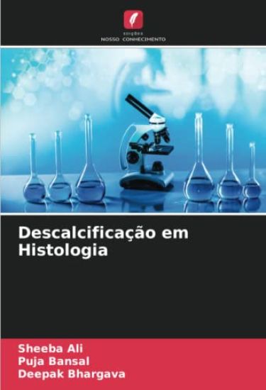 Descalcificação em Histologia