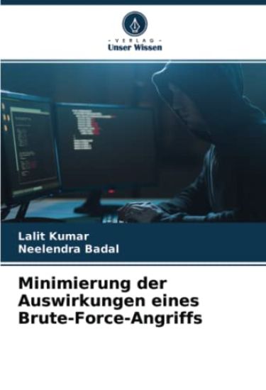 Minimierung der Auswirkungen eines Brute-Force-Angriffs – Lalit Kumar, kirjan kansikuva