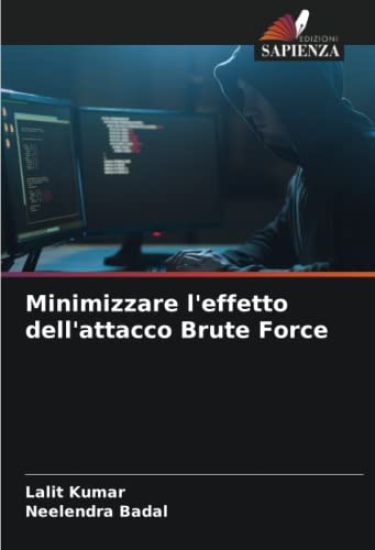 Minimizzare l'effetto dell'attacco Brute Force – Lalit Kumar, kirjan kansikuva