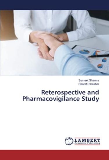 Reterospective and Pharmacovigilance Study