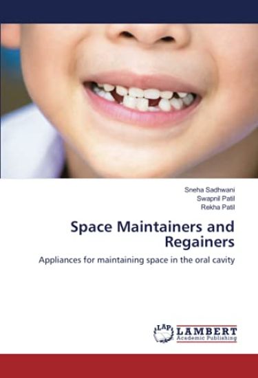 Space Maintainers and Regainers