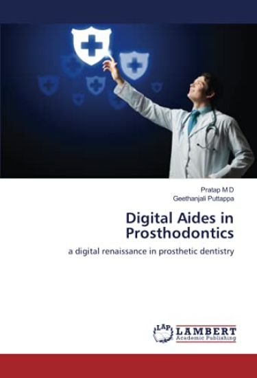 Digital Aides in Prosthodontics