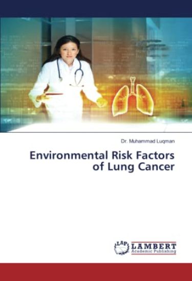 Environmental Risk Factors of Lung Cancer