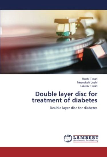 Double layer disc for treatment of diabetes