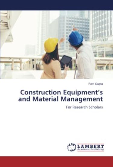 Construction Equipment¿s and Material Management