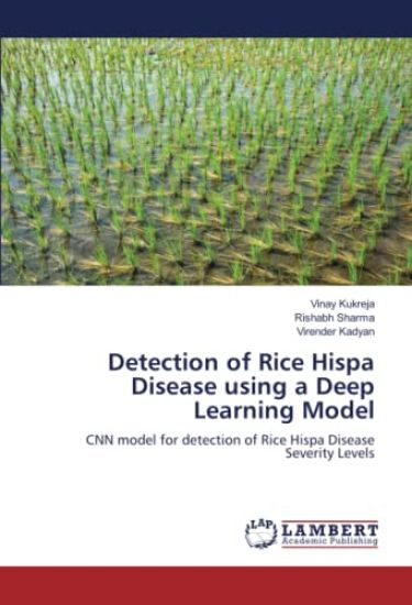 Detection of Rice Hispa Disease using a Deep Learning Model