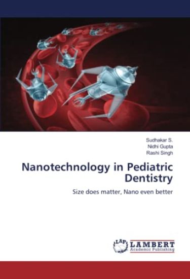 Nanotechnology in Pediatric Dentistry