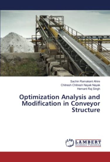 Optimization Analysis and Modification in Conveyor Structure
