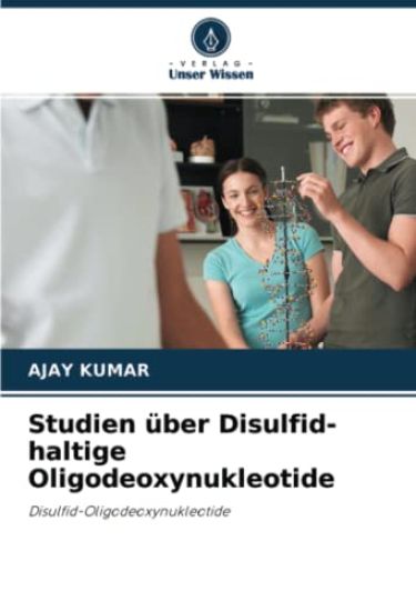 Studien über Disulfid-haltige Oligodeoxynukleotide