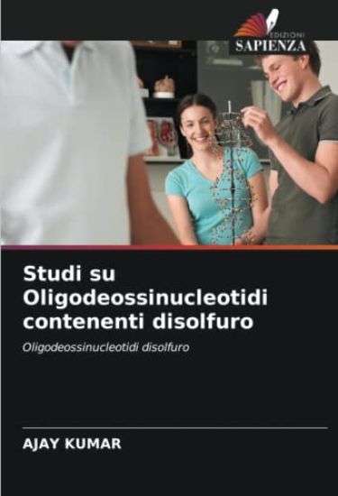 Studi su Oligodeossinucleotidi contenenti disolfuro