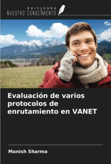 Evaluación de varios protocolos de enrutamiento en VANET – Manish Sharma, kirjan kansikuva