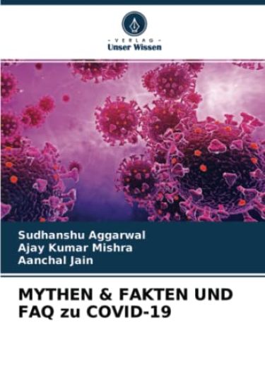 MYTHEN & FAKTEN UND FAQ zu COVID-19