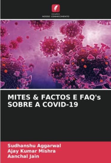 MITES & FACTOS E FAQ's SOBRE A COVID-19