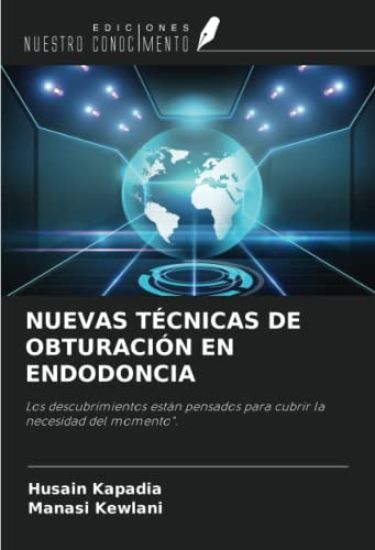 NUEVAS TÉCNICAS DE OBTURACIÓN EN ENDODONCIA