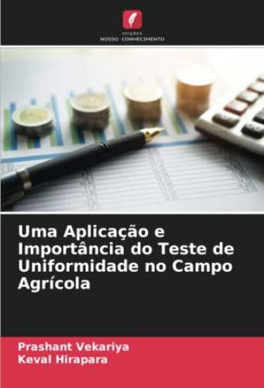 Uma Aplicação e Importância do Teste de Uniformidade no Campo Agrícola
