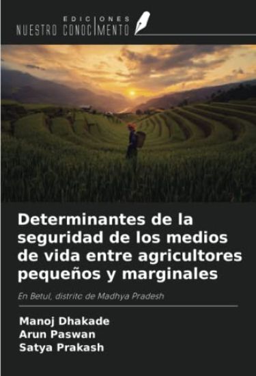 Determinantes de la seguridad de los medios de vida entre agricultores pequeños y marginales