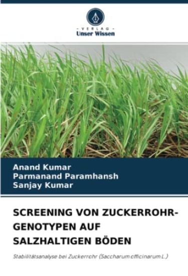 SCREENING VON ZUCKERROHR-GENOTYPEN AUF SALZHALTIGEN BÖDEN