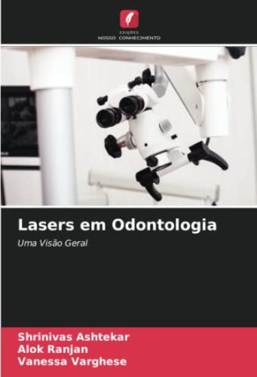 Lasers em Odontologia – Shrinivas Ashtekar, kirjan kansikuva