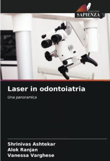 Laser in odontoiatria – Shrinivas Ashtekar, kirjan kansikuva