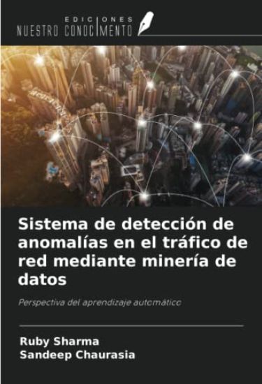 Sistema de detección de anomalías en el tráfico de red mediante minería de datos