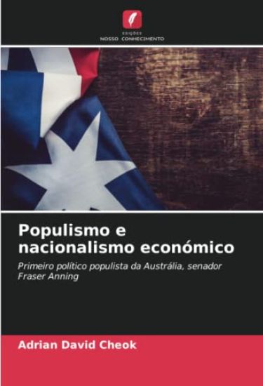 Populismo e nacionalismo económico