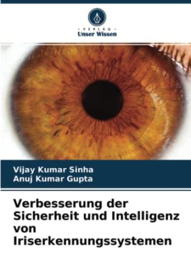 Verbesserung der Sicherheit und Intelligenz von Iriserkennungssystemen
