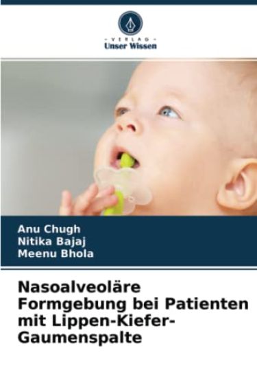 Nasoalveoläre Formgebung bei Patienten mit Lippen-Kiefer-Gaumenspalte