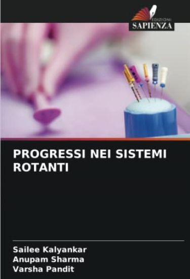 PROGRESSI NEI SISTEMI ROTANTI