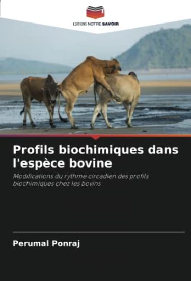 Profils biochimiques dans l'espèce bovine