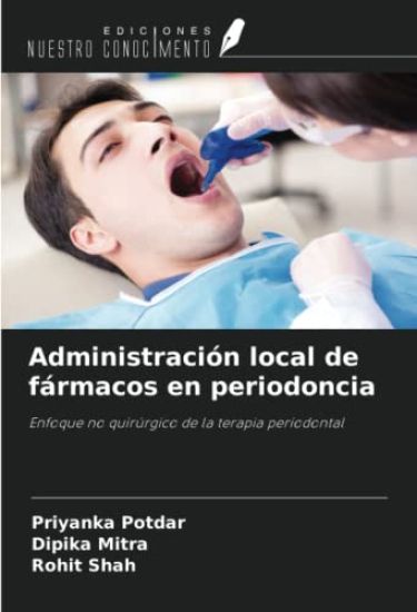 Administración local de fármacos en periodoncia