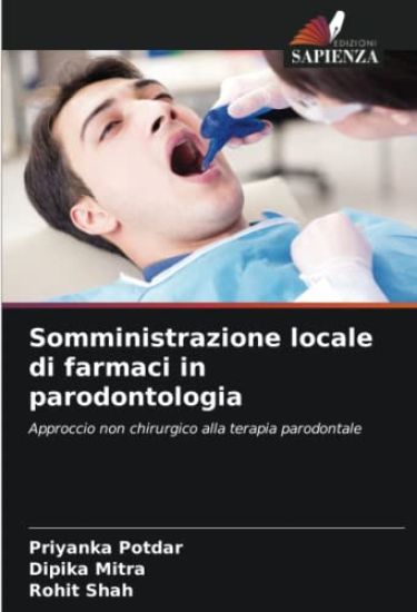 Somministrazione locale di farmaci in parodontologia