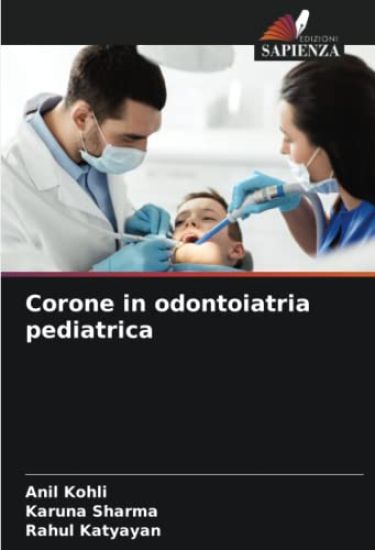 Corone in odontoiatria pediatrica