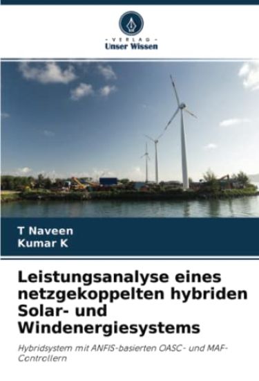 Leistungsanalyse eines netzgekoppelten hybriden Solar- und Windenergiesystems