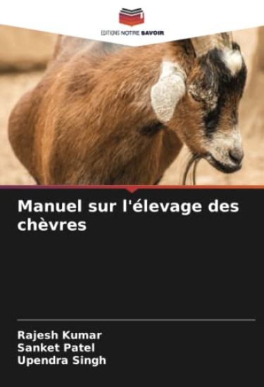 Manuel sur l'élevage des chèvres