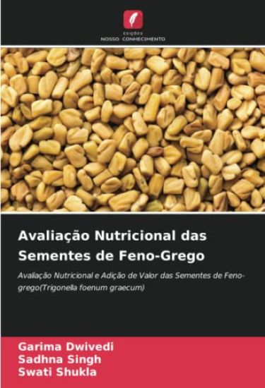 Avaliação Nutricional das Sementes de Feno-Grego