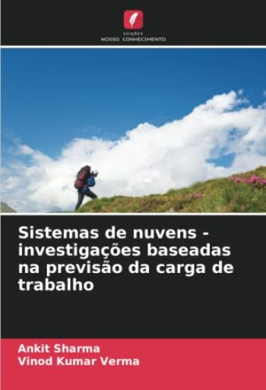 Sistemas de nuvens - investigações baseadas na previsão da carga de trabalho