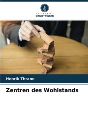 Zentren des Wohlstands