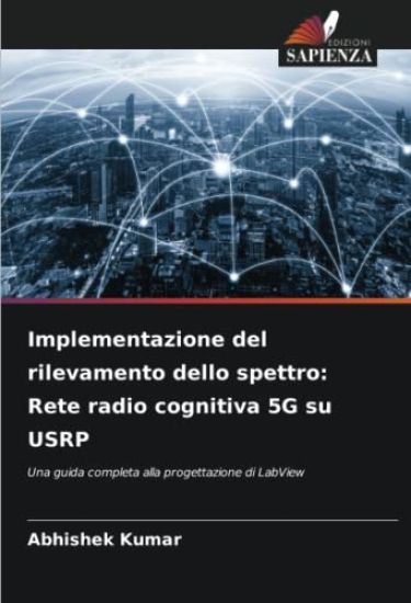 Implementazione del rilevamento dello spettro: Rete radio cognitiva 5G su USRP