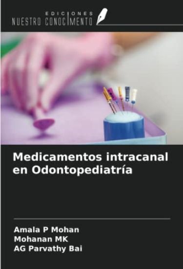 Medicamentos intracanal en Odontopediatría
