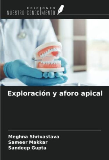 Exploración y aforo apical – Meghna Shrivastava, kirjan kansikuva