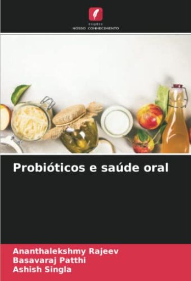 Probióticos e saúde oral