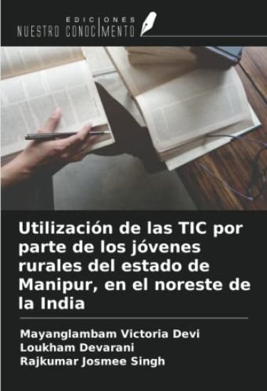 Utilización de las TIC por parte de los jóvenes rurales del estado de Manipur, en el noreste de la India