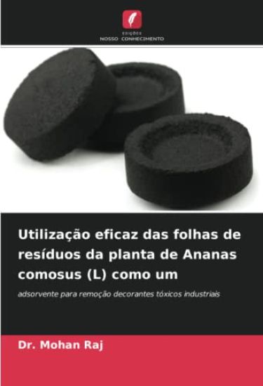 Utilização eficaz das folhas de resíduos da planta de Ananas comosus (L) como um