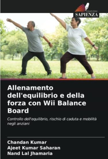 Allenamento dell'equilibrio e della forza con Wii Balance Board – Chandan Kumar, kirjan kansikuva