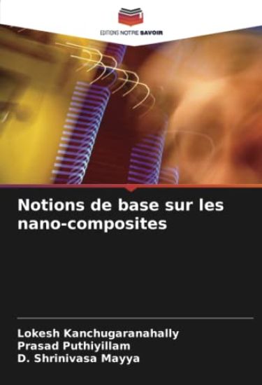 Notions de base sur les nano-composites