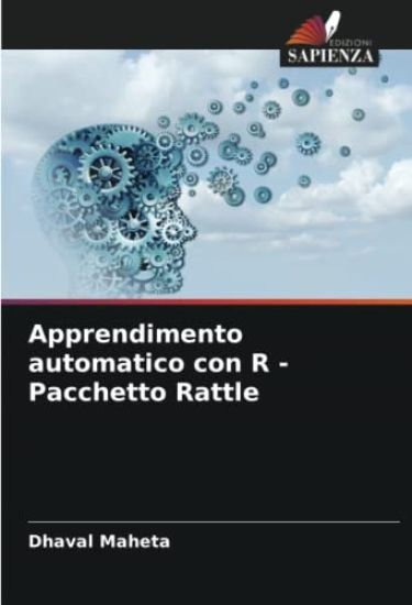 Apprendimento automatico con R - Pacchetto Rattle