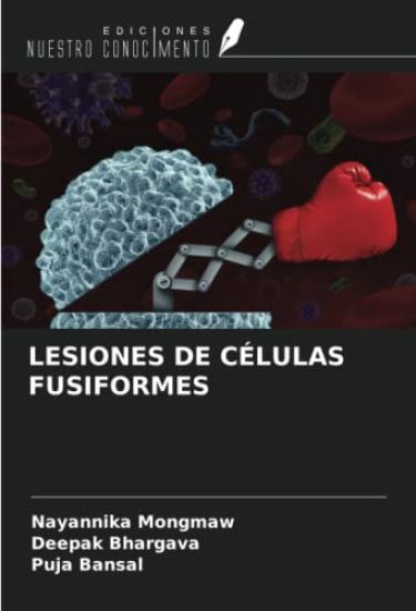 LESIONES DE CÉLULAS FUSIFORMES