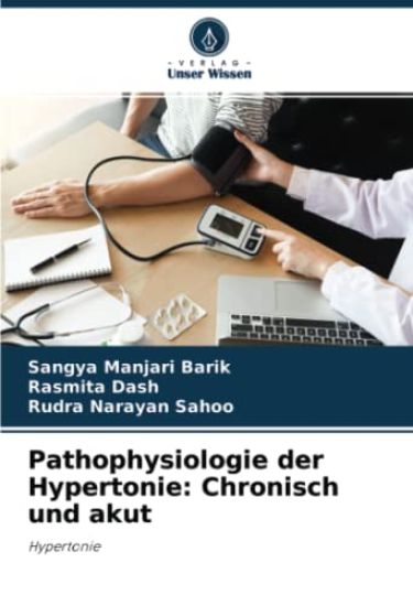 Pathophysiologie der Hypertonie: Chronisch und akut